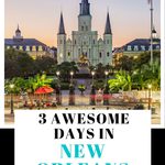 3 Days in New Orleans
