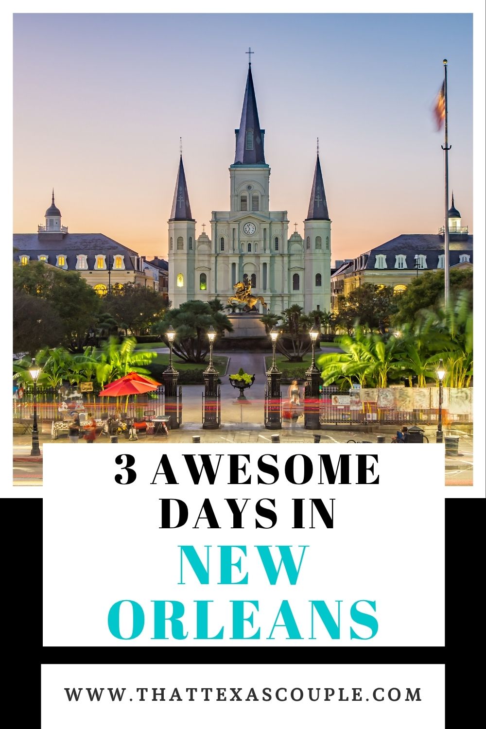 3 Days in New Orleans