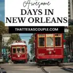 3 Days in New Orleans
