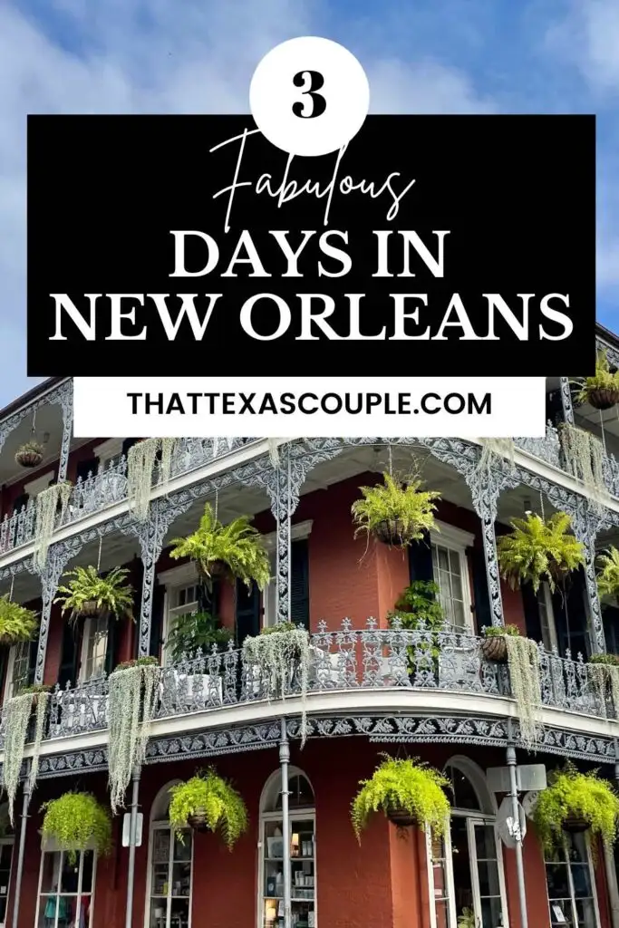 3 Days in New Orleans