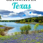 Getaways in Texas Pin Image
