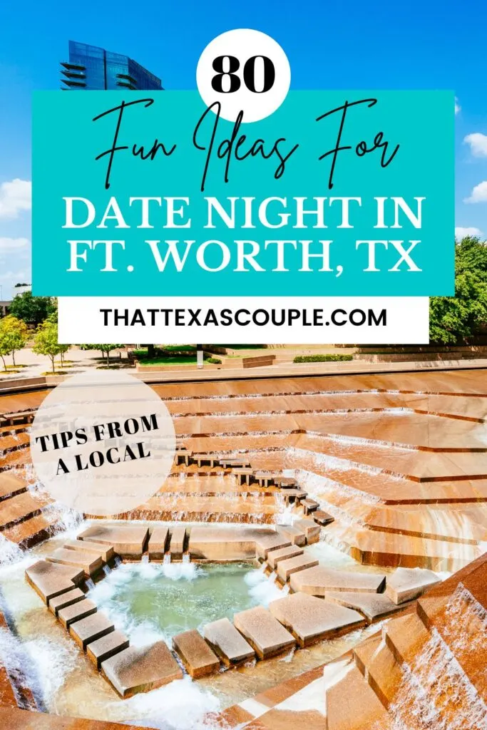 date night in fort worth