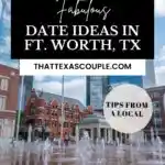date night in fort worth