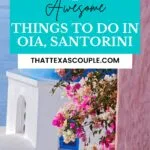 things to do in Oia