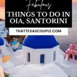 things to do in Oia