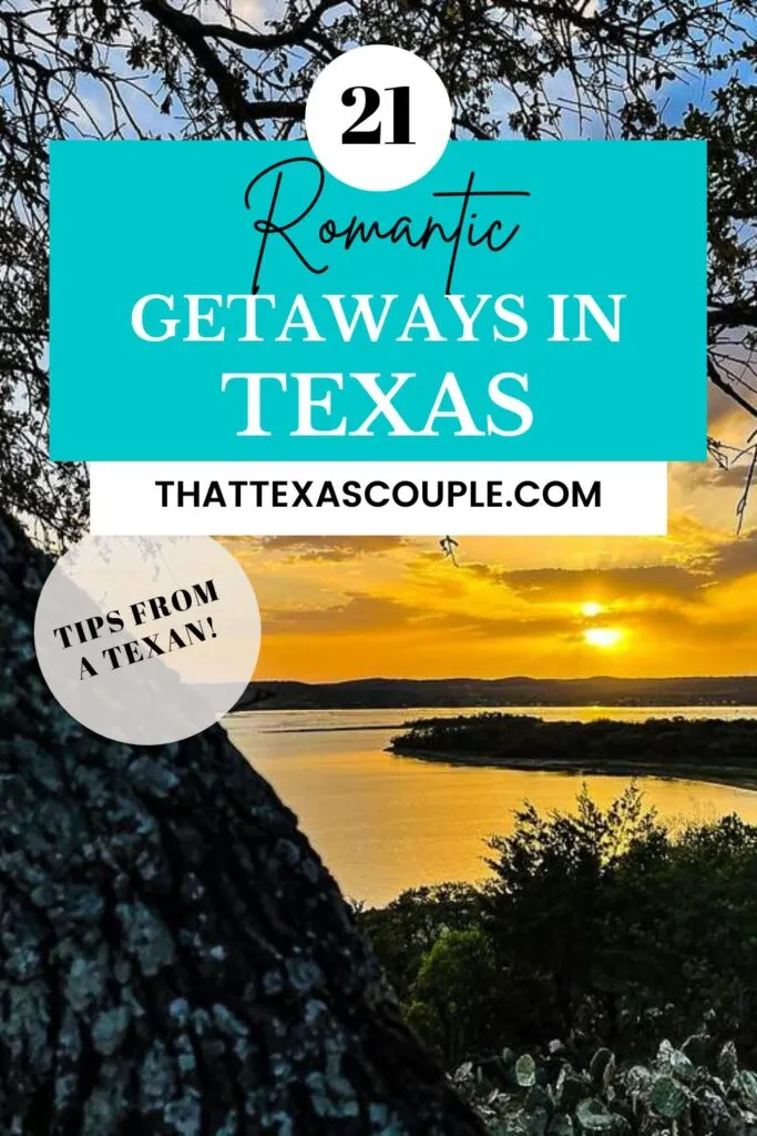 romantic getaways in Texas