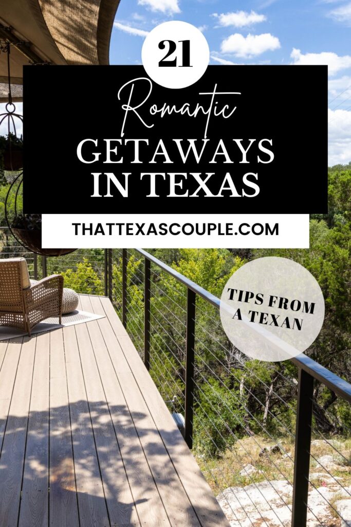 romantic getaways in Texas