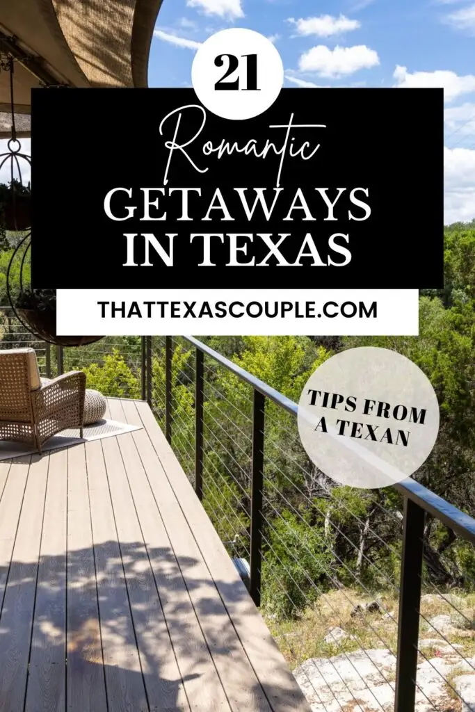 romantic getaways in Texas