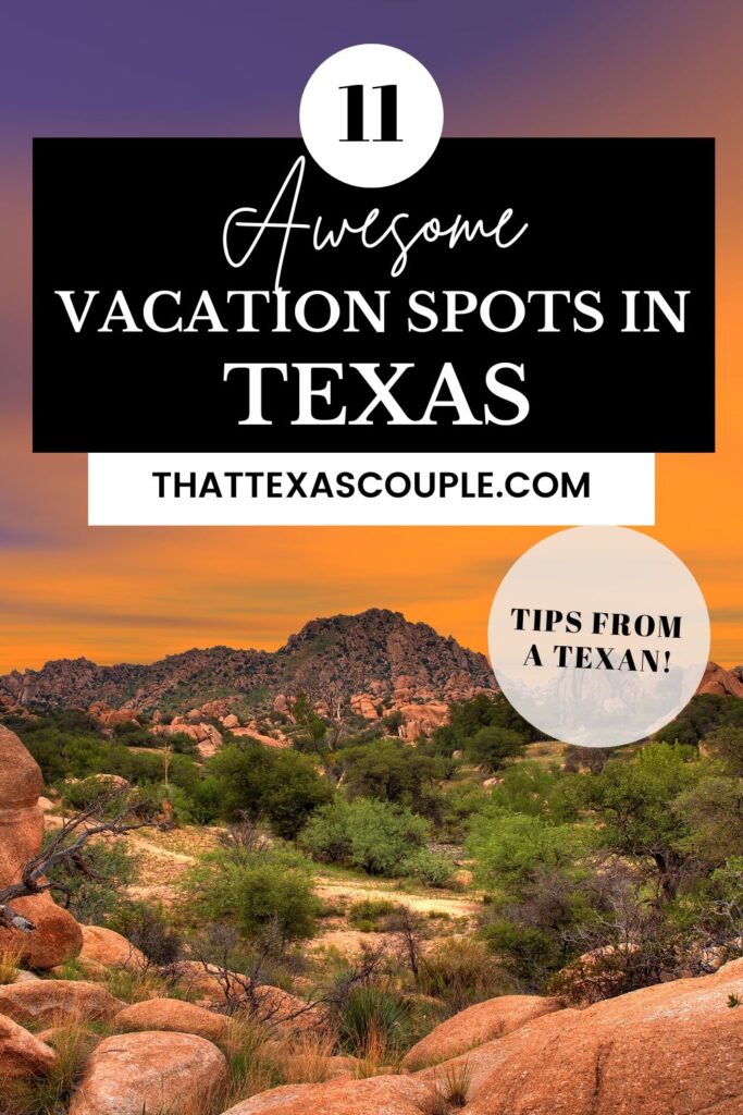 vacation spots in Texas