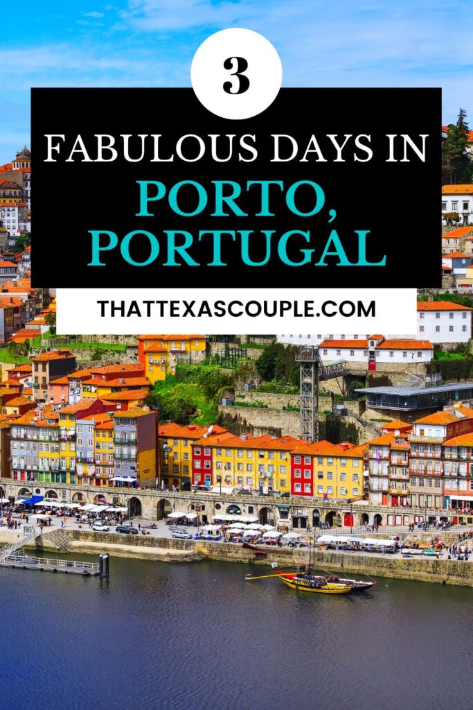 3 day Porto Itinerary