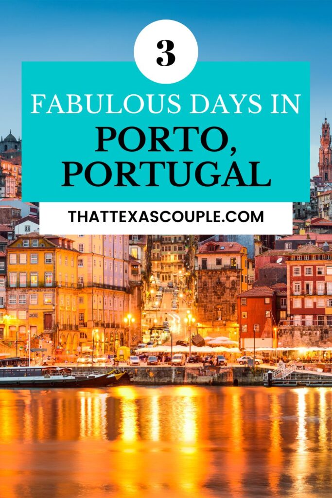 3 day Porto Itinerary