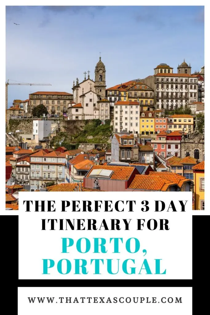3 day Porto Itinerary