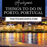 things to do in Porto
