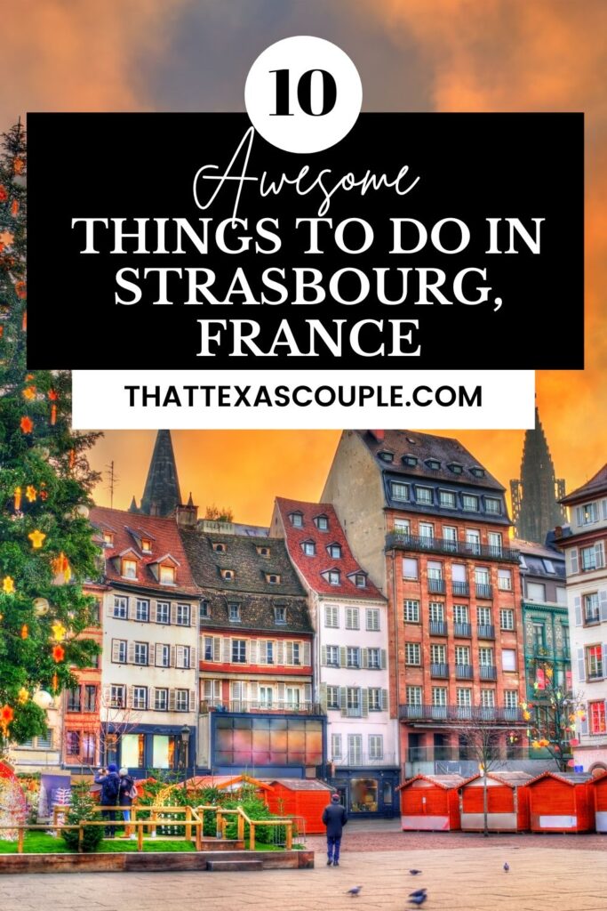 things to do in Strasbourg France