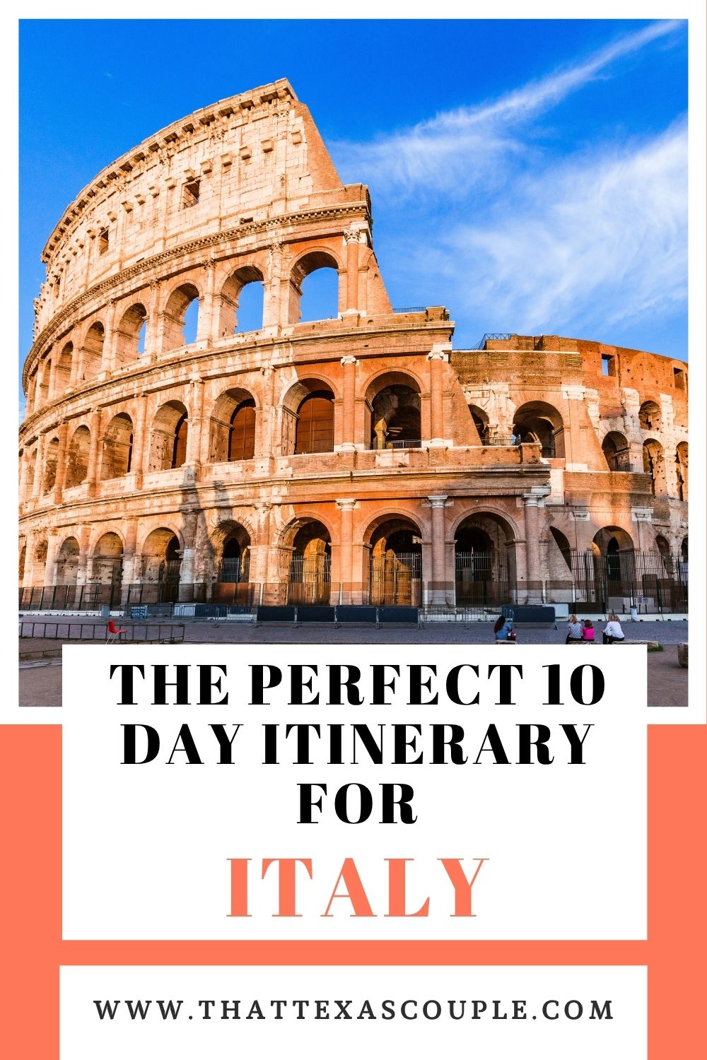 10 day Italy itinerary