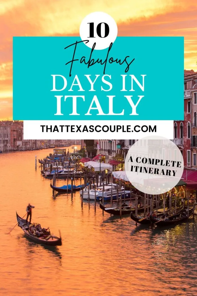 10 day Italy itinerary