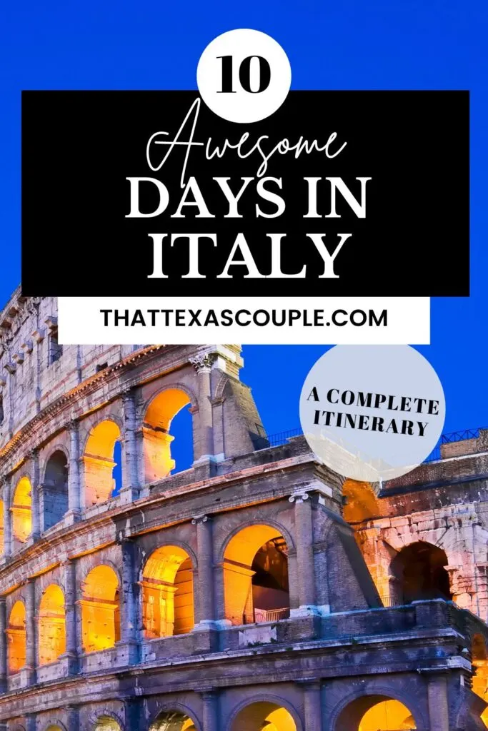 10 day Italy itinerary
