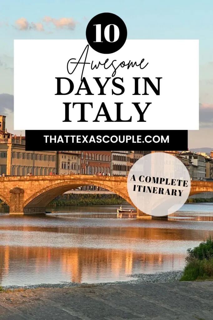 10 day Italy itinerary